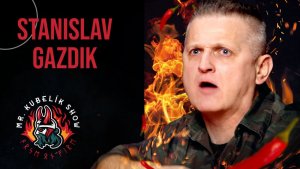 #15 Mr. Kubelík show - Stanislav Gazdik