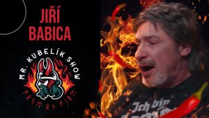 #3 Mr. Kubelík show - Jiří Babica