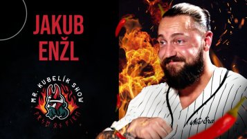 #25 Mr. Kubelík show - Jakub Enžl