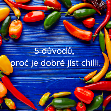 5. dôvodov, prečo jesť chilli!